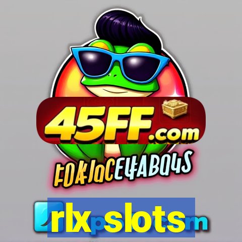 rlx slots